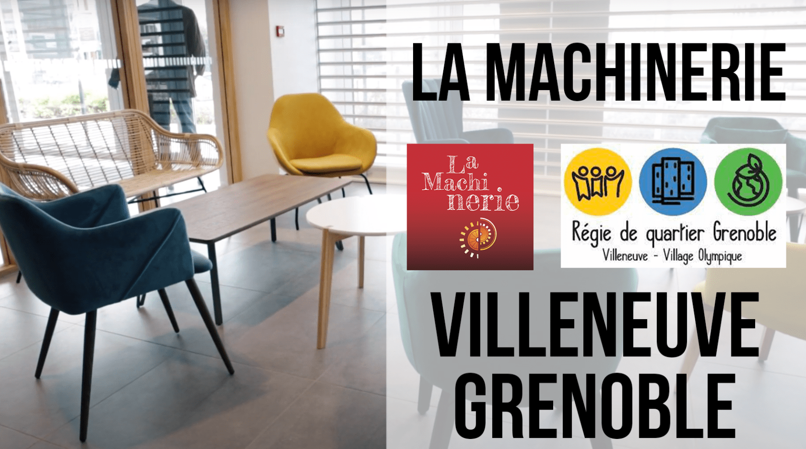 LA MACHINERIE VILLENEUVE GRENOBLE OK La machinerie - Conciergerie de Territoire à Villeneuve Grenoble